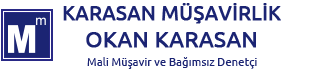 KARASAN MÜŞAVİRLİK, OKAN KARASAN, SMMM, Mali Müşavir ve Bağımsız Denetçi